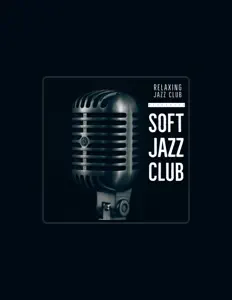 Hör dir Relaxing Jazz Club an, schau dir Musikvideos an, lies die Biografie, finde Tourdaten und mehr!