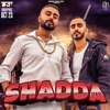 Shadda (feat. Mr. Dhatt) - Single