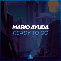 Ready to Go - Single - Mario Ayuda