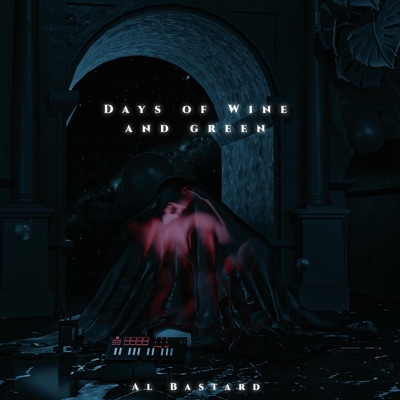 Days of Wine and Green - Single