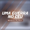 Uma Guerra no Céu - Single