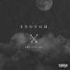 Enough - Single