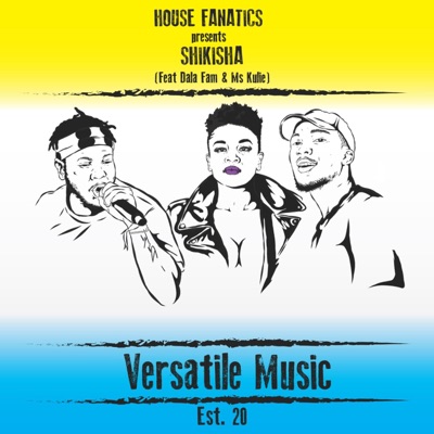 Shikisha (feat. Dala Fam & Ms Kulie) - Single