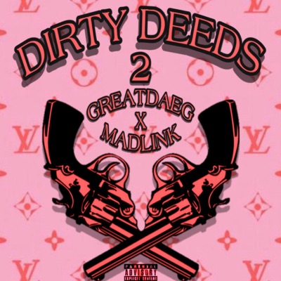 Dirty Deeds 2 - EP