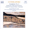 Lutoslawski: Symphony No. 4; Violion Partita; Chain II; Funeral Music