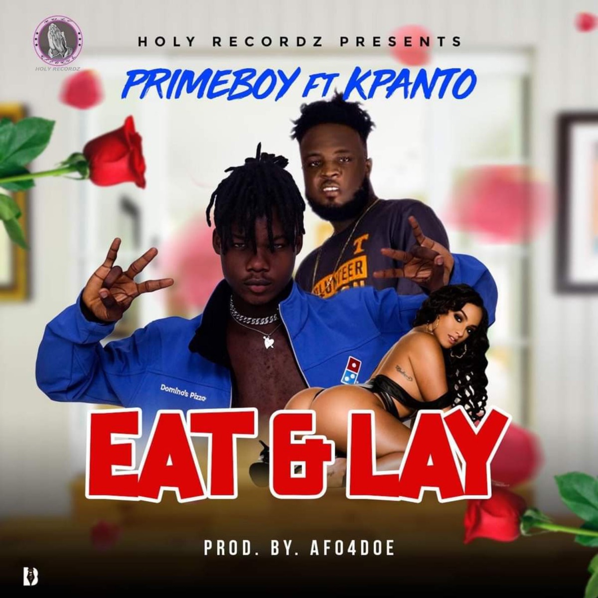 Eat and Lay (feat. Kpanto) - Single by Primeboy on Apple Music
