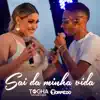 Mc Tocha & Banda Torpedo - Sai da Minha Vida