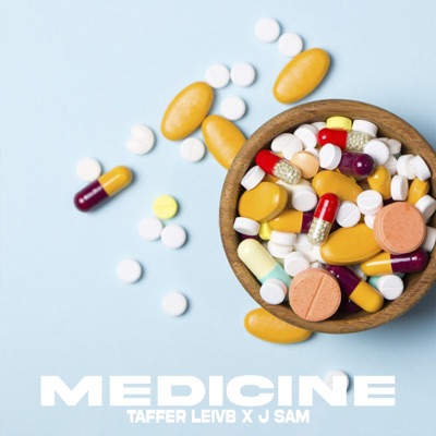 Medicine (feat. J Sam) - Single