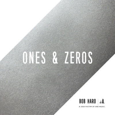 Ones & Zeros - EP