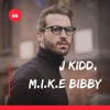 J Kidd, M.I.K.E. Bibby - Single