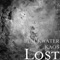 Lost - Blackwater Kaos lyrics