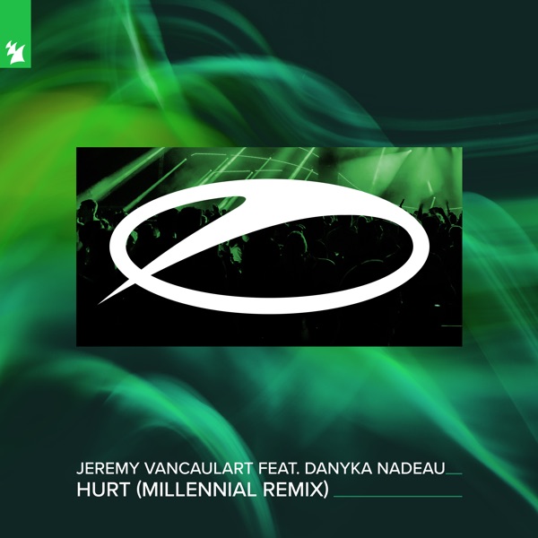 Hurt (feat. Danyka Nadeau) [Millennial Remix] - Single