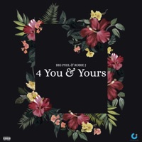 4 You & Yours - BigPhil