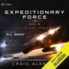 Critical Mass: Expeditionary Force, Book 10 (Unabridged) - Craig Alanson