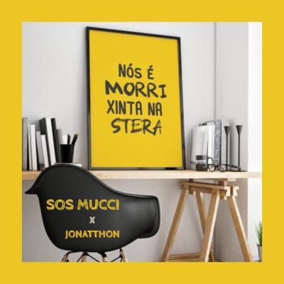 Nos E Morri Xinta Na Stera (feat. Jonatthon) - Single