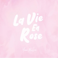 La Vie En Rose