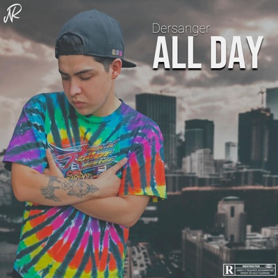 All Day (feat. Dersanger & Cris Mol La Pastilla) - Single