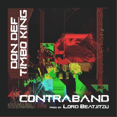 Contraband (feat. Timbo King) - Single