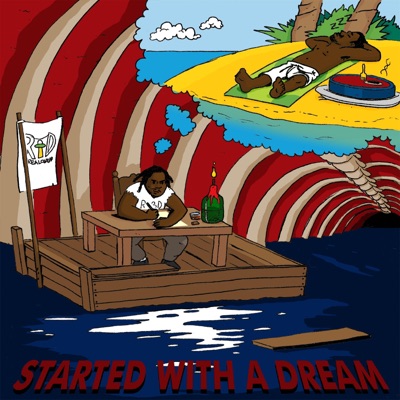Started With a Dream - Single