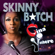 Gina Yashere - Gina Yashere: Skinny Bitch (Unabridged)