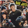 Bau Jays - Single