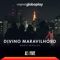 Divino Maravilhoso — Maria Beraldo