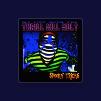 My Life With the Thrill Kill Kult