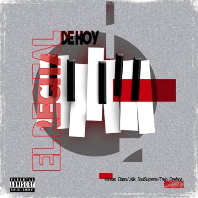 El Recital de Hoy (feat. Jalik Soulzoopreme, Surem, Trejo One Face & Nueve Musas) - Single