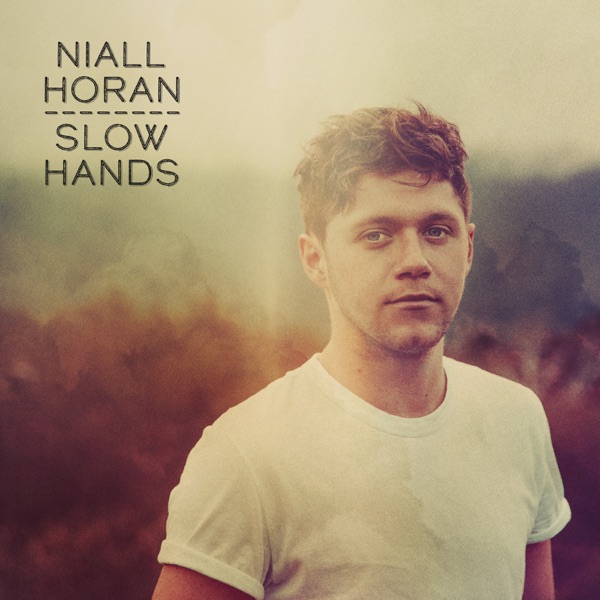 Slow Hands - Single - Niall Horan