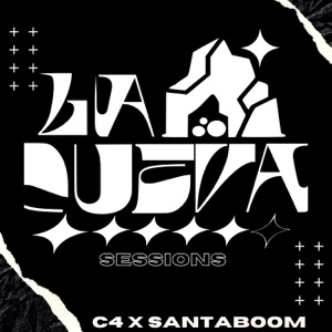 Lacueva Sessions 1 - C4Squad X Santaboom