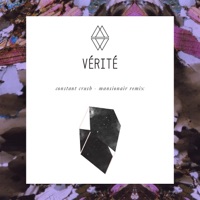 Constant Crush (Mansionair Remix) - Single - VÉRITÉ