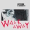 Walk Away (feat. H. Kenneth) artwork