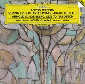 Schoenberg: Ode to Napoleon - Webern: String Trio