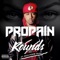 2 Rounds (feat. Rich Homie Quan) - Propain lyrics