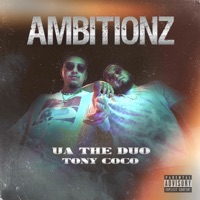 Ambitionz - Single - UA The Duo