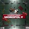 Monopoly (feat. F.T.H Mari) - CYD Jah lyrics