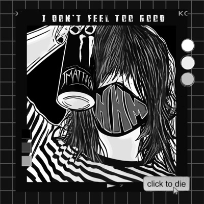 I Don't Feel Too Good - EP