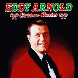 Christmas Classics - Eddy Arnold