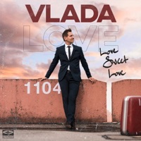 Love Sweet Love - Single - Vlada