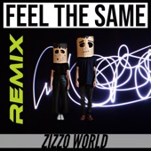Feel the Same (Remix) artwork