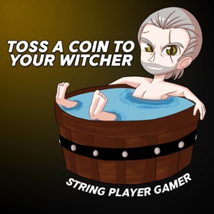 Toss a Coin To Your Witcher (Instrumental)