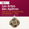 Les Actes des Apôtres - Association épiscopale liturgique pour les pays francophones (A.E.L.F.)