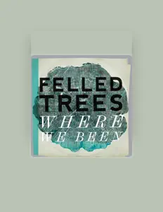 Listen to Felled Trees, watch music videos, read bio, see tour dates & more!