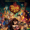 The Book of Life (Original Motion Picture Soundtrack) - Various Artists