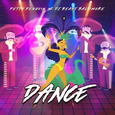 Dance (feat. DJ Beast Baltimore) - Single