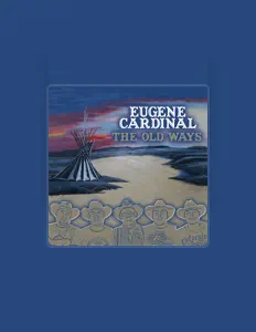 Eugene Cardinalを聴いたり、ミュージックビデオを鑑賞したり、経歴やツアー日程などを確認したりしましょう！