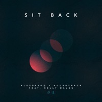 Sit Back - Single - Nelly Malou, HOUNDTRACK & ALEXDAYO 道