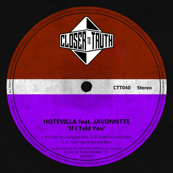 If I Told You (feat. Javonntte) - Single