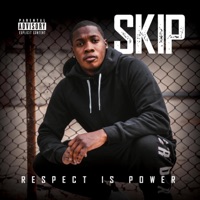 Respect Is Power - Skip