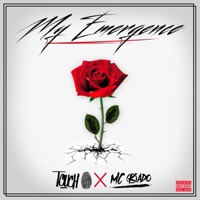 My Emergence (feat. MC Kado) - Single - touch